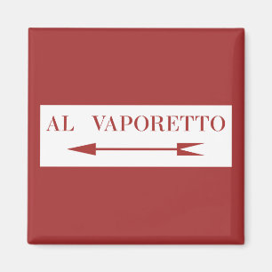 Aimant Vaporetto, Panneau de la rue Venise, Italie