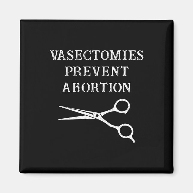 Aimant Vasectomies Empêcher l'avortement Féministe Roe V  (Devant)