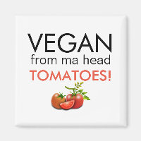 VEGAN DE MA HEAD TOMATOES légende