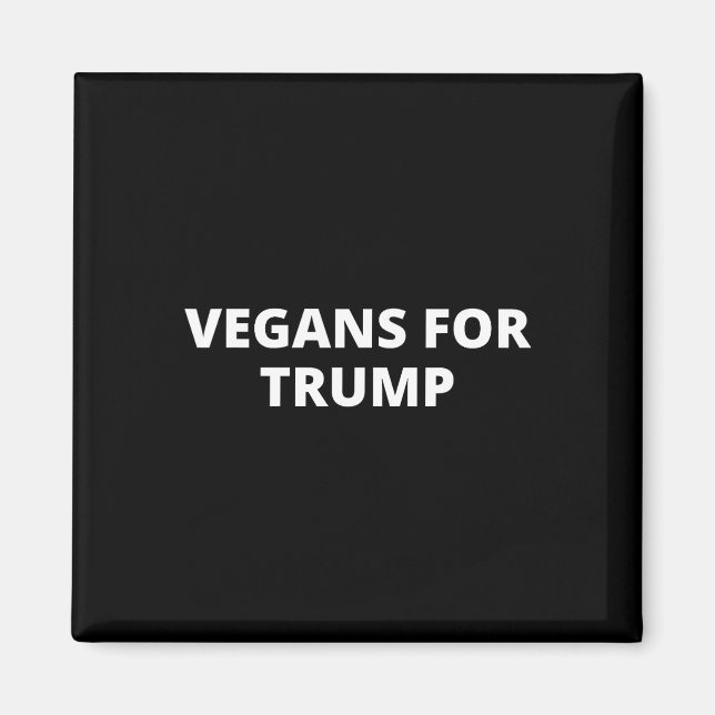 Aimant Vegans Pour Trump - partisan de Donald Trump  (Devant)
