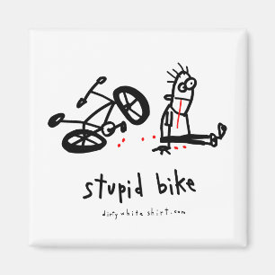 Aimant Vélo stupide