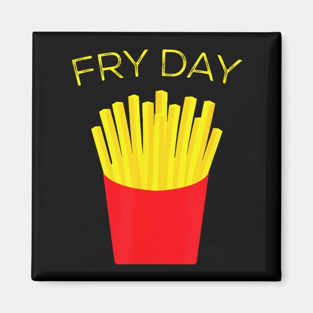 Aimant Vendredi Fou, Frites, Tgif Merci Mon Dieu C'est Ve (Devant)