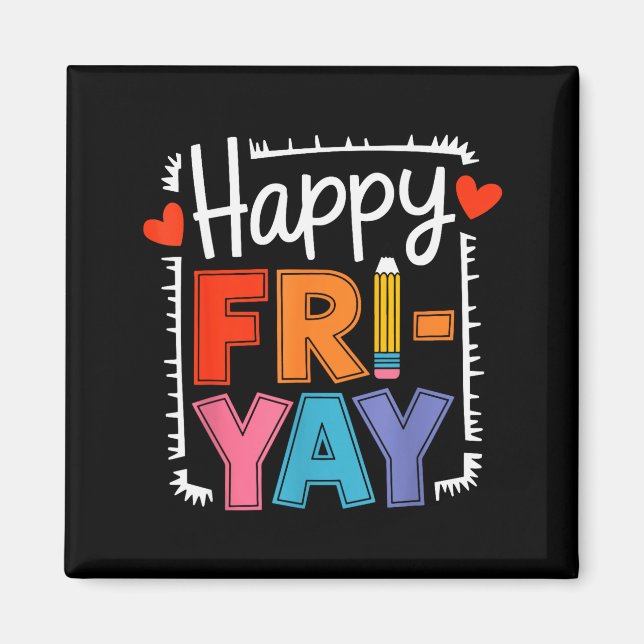 Aimant Vendredi heureux Fri-yay Professeur École Mème _3  (Devant)