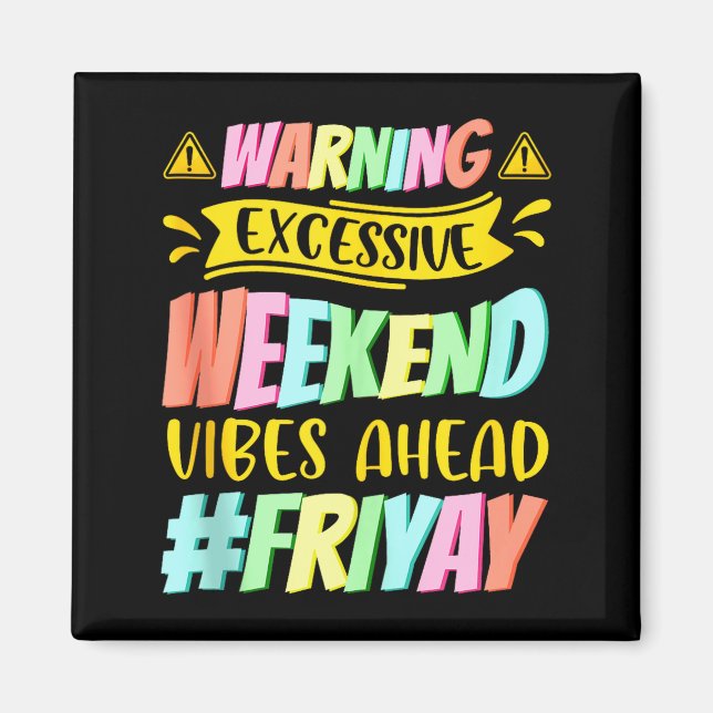 Aimant Vendredi heureux Fri Yay Professeur École Mème Hau (Devant)