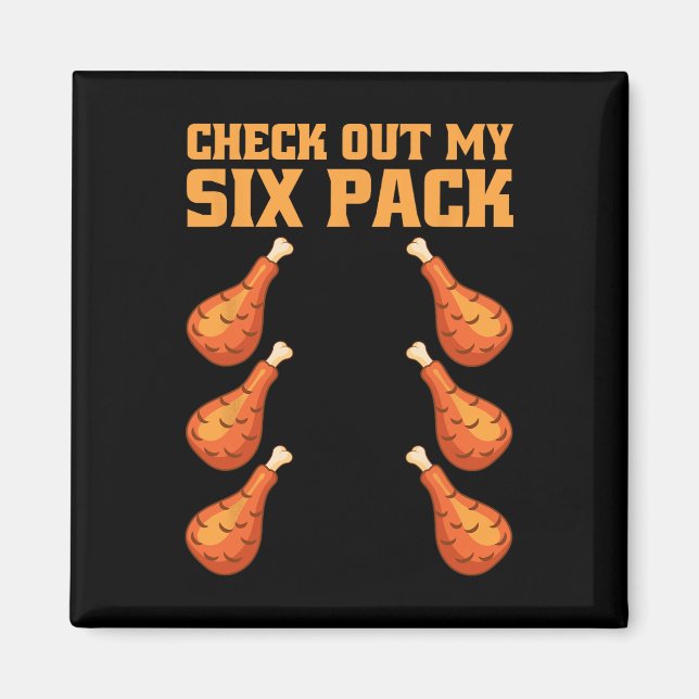 Aimant Vérifiez Mon Pack De Six Drôle De Cuisse De Poulet (Devant)