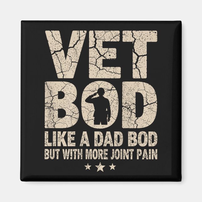 Aimant Vet Bod Like A Dad Bod Funny Military Veteran Dad  (Devant)