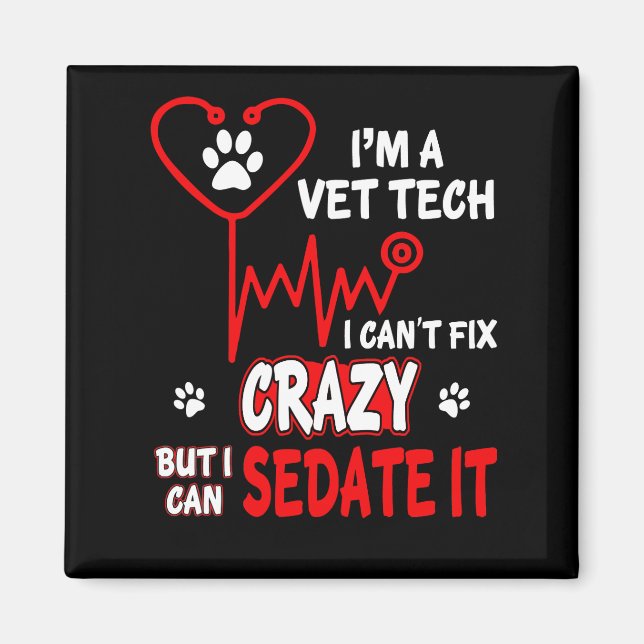 Aimant Vet Tech ne peut pas réparer fou (Devant)