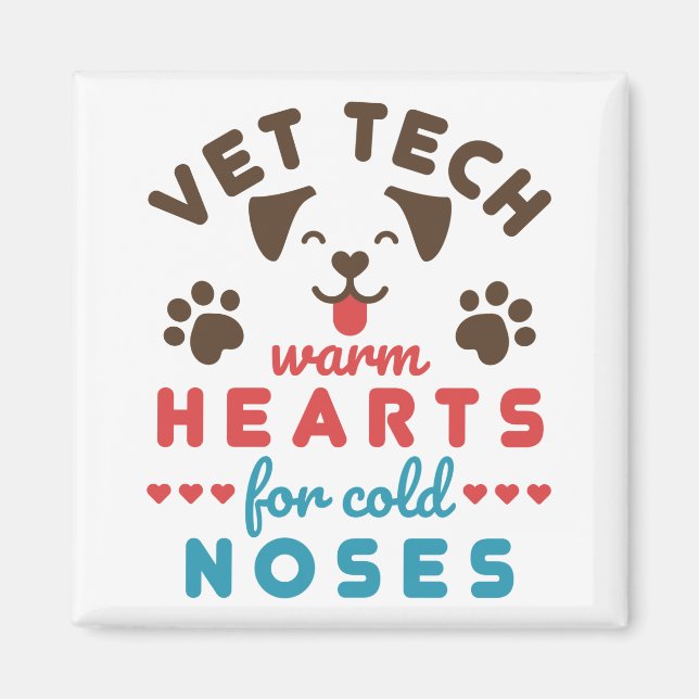 Aimant Vet Tech Warm Hearts for Cold Noses (Devant)