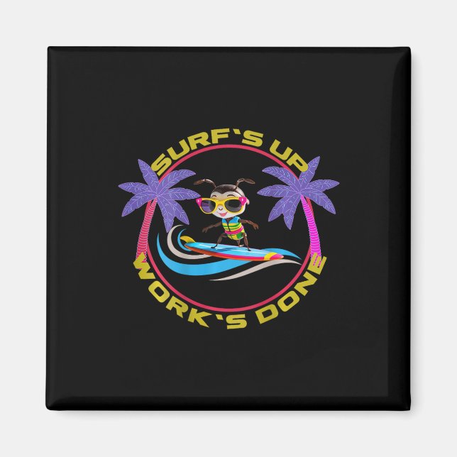 Aimant Vêtements graphiques Circle « surf's Up Work's Don (Devant)