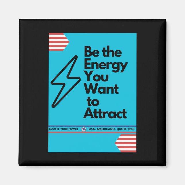 Aimant Vibes Positives Soit L'Énergie Que Vous Voulez Att (Devant)