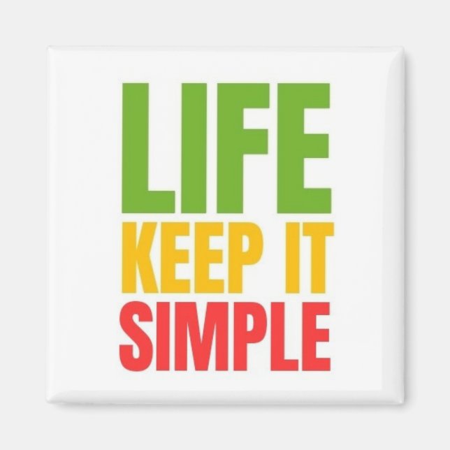AIMANT VIE. GARDE-LE SIMPLE. (Devant)