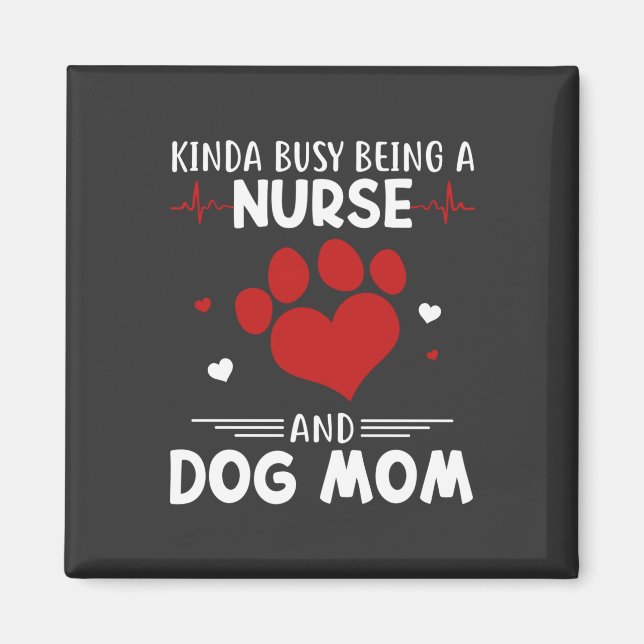 Aimant Vie infirmière | Infirmière Et Mère De Chien (Devant)