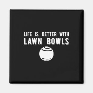 Aimant Vie Mieux Pelouse Bowling