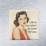 Aimant Vie trop courte pour cuisiner Funny Retro les anné<br><div class="desc">Cette conception a été créée par art numérique. Elle peut être personnalisée dans la zone fournir ou customiser en choisissant le clic pour customiser une autre option et en changeant le nom, les initiales ou les mots. Vous pouvez également modifier la couleur et le style du texte ou supprimer le...</div>