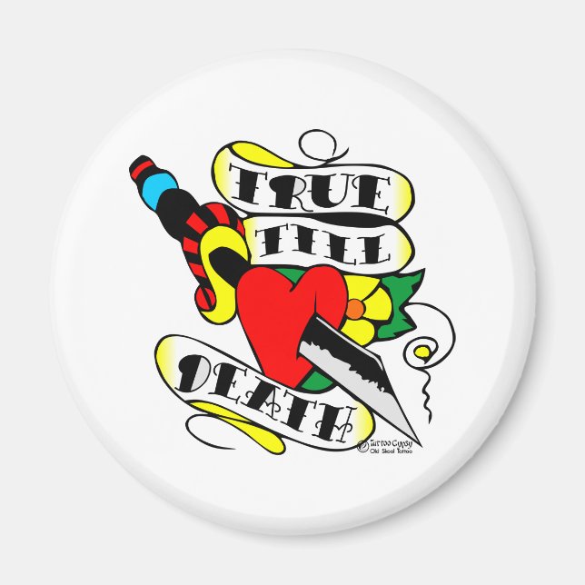 Aimant Vieux Tatouage Skool Vrai Jusqu'À La Mort Coeur Da (Devant)