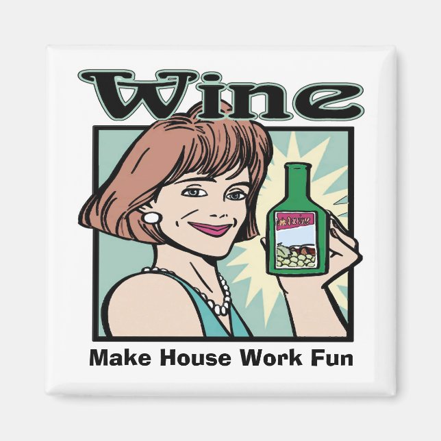Aimant Vin, rend le travail de maison amusant, modifier l (Devant)