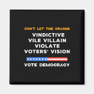 Aimant Vindictive Vile Villain Violer Vote Vision Kamala