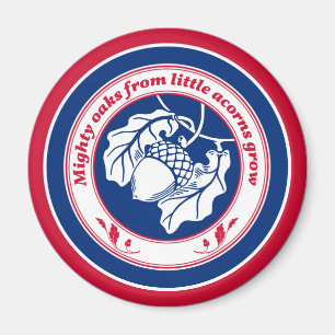 Aimant Vintage Bleu Rouge Blanc Proverbe Oak Acorn Ink Ar