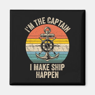 Aimant Vintage Je suis le capitaine que je fais bateau à