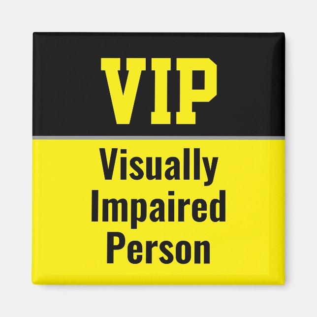 Aimant VIP Visually Impaired Person (Devant)