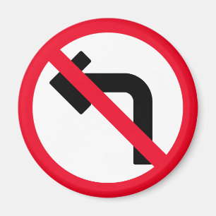 Aimant Virage à gauche interdit   Panneau Cercle rouge   