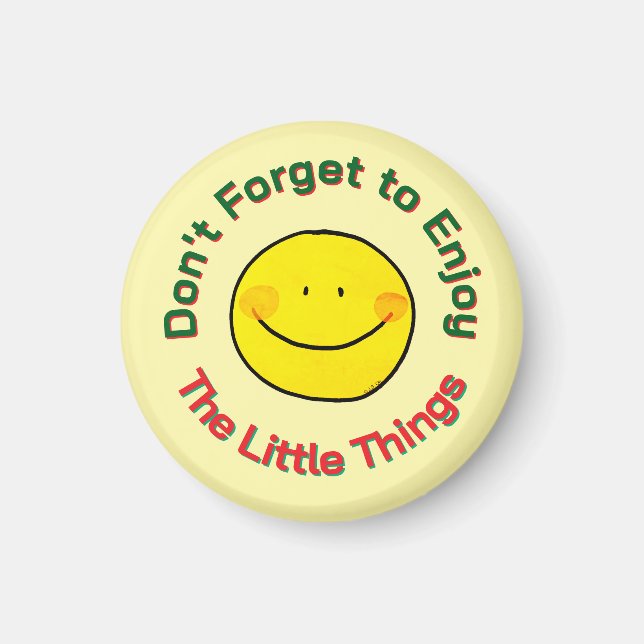 Aimant Visage Souriant Jaune Heureux Profitez des Petites (Devant)