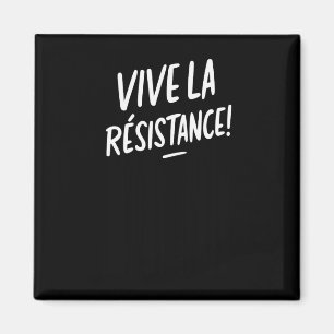 Aimant Vive La Résistance contre Trump