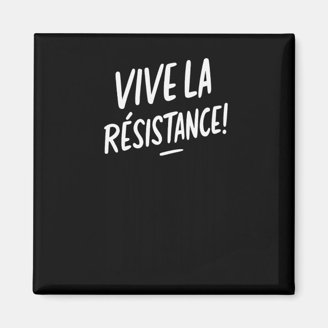 Aimant Vive La Résistance contre Trump (Devant)