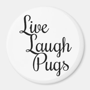 Aimant Vive Rire Pugs