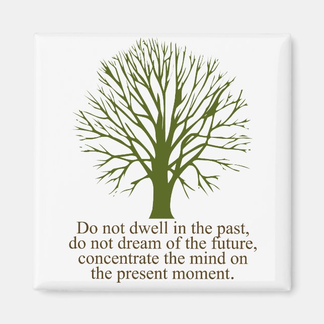 Aimant Vivez à l'instant présent (Devant)