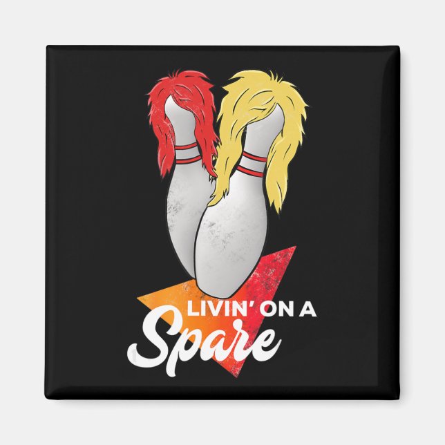 Aimant Vivre Dans Une Équipe De La Spare Bowling League (Devant)