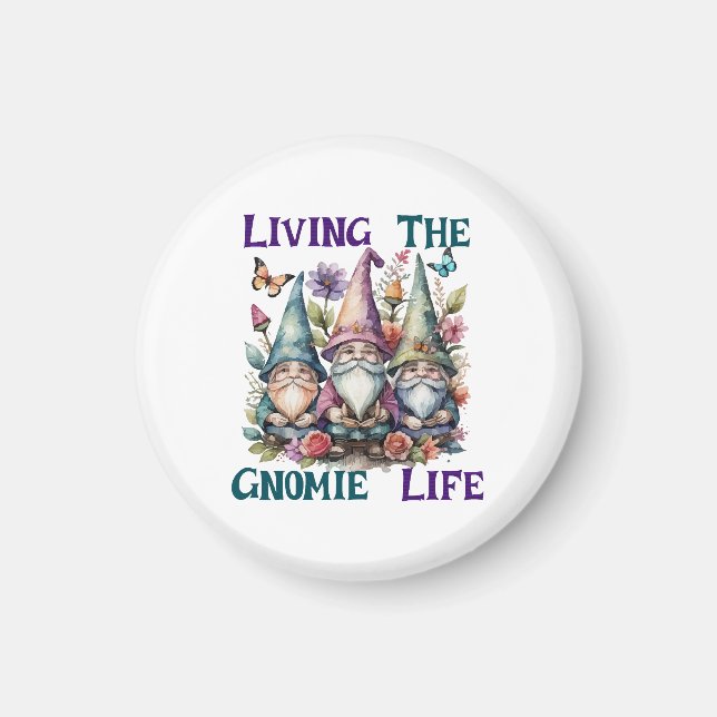 Aimant Vivre la vie de gnome (Devant)