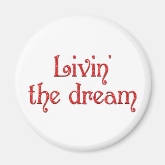 Aimant Vivre le rêve