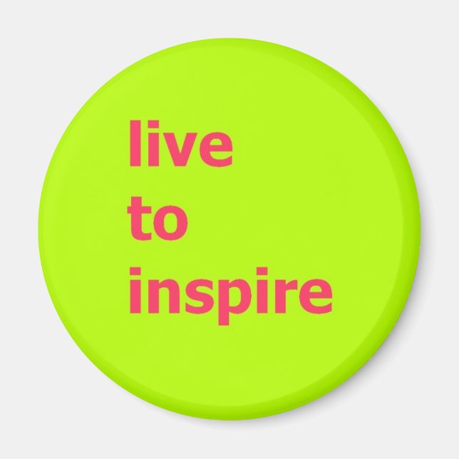 Aimant vivre pour inspirer l'aimant (Devant)