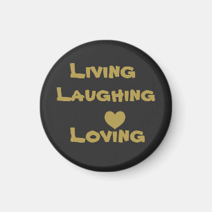 Aimant Vivre, rire, aimer
