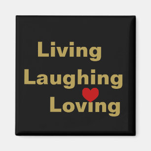 Aimant Vivre, rire, aimer