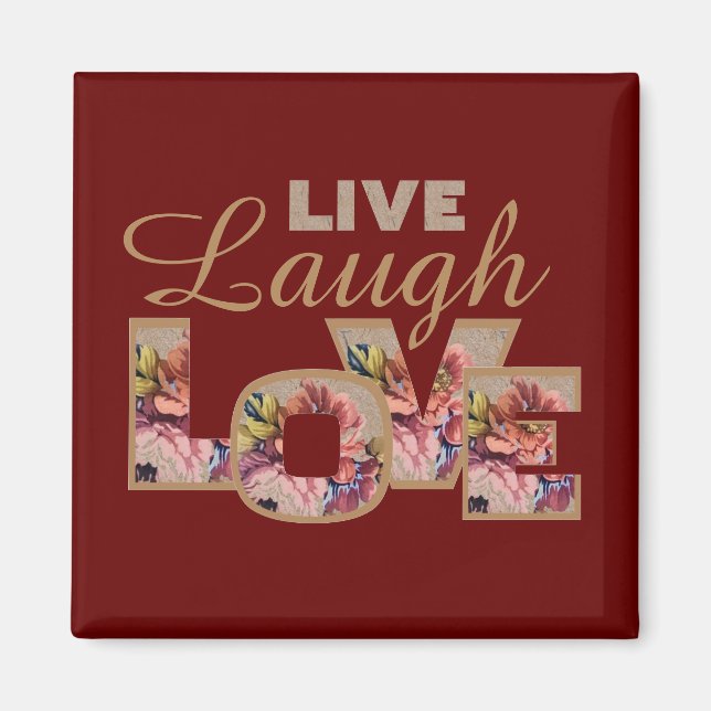 Aimant Vivre, rire, aimer Floral rustique sur Bourgogne (Devant)