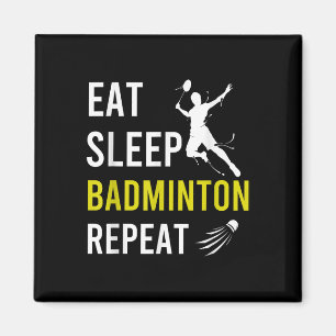 Aimant Volant de Badminton Manger Dormir Répéter Entraîne