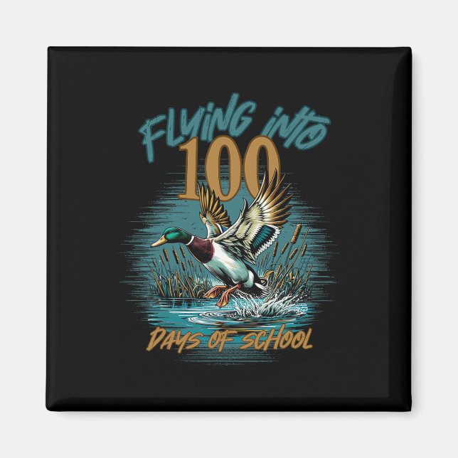 Aimant Voler dans les 100 jours d'école Duck Hunting 100e (Devant)