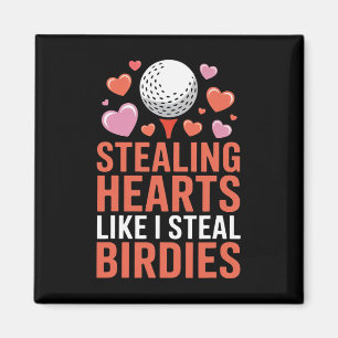 Aimant Voler des cœurs comme je vole des birdies Golf mig
