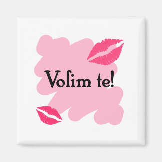 Aimant Volim te - Croate Je t'aime