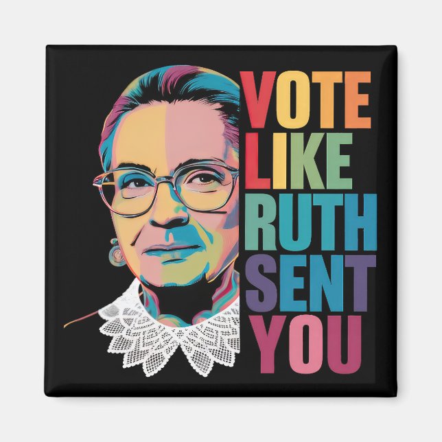 Aimant Votez Comme Ruth Vous A Envoyé (Devant)