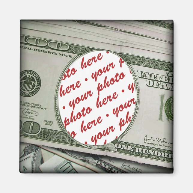 Aimant Votre visage sur la facture de 100 $ ! Ajouter une (Devant)