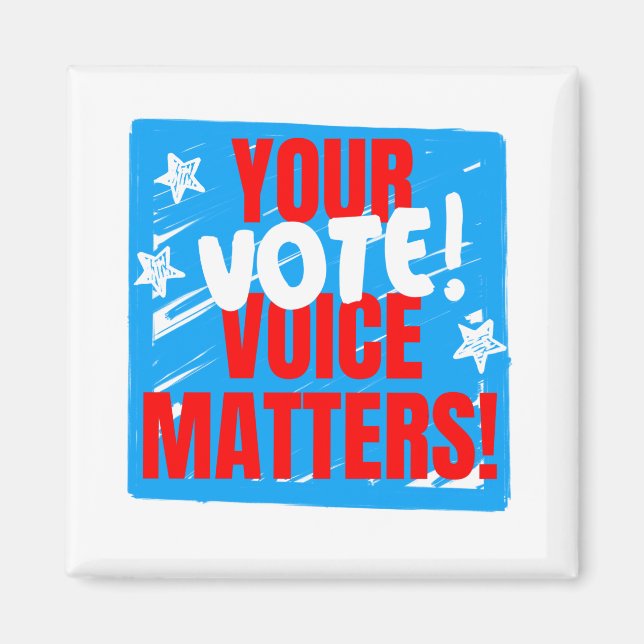 Aimant Votre Vote/Voix Compte ! (Devant)