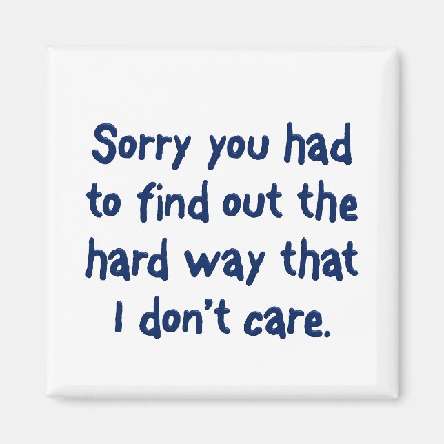 Aimant Vous aimez apprendre à la dure (Devant)