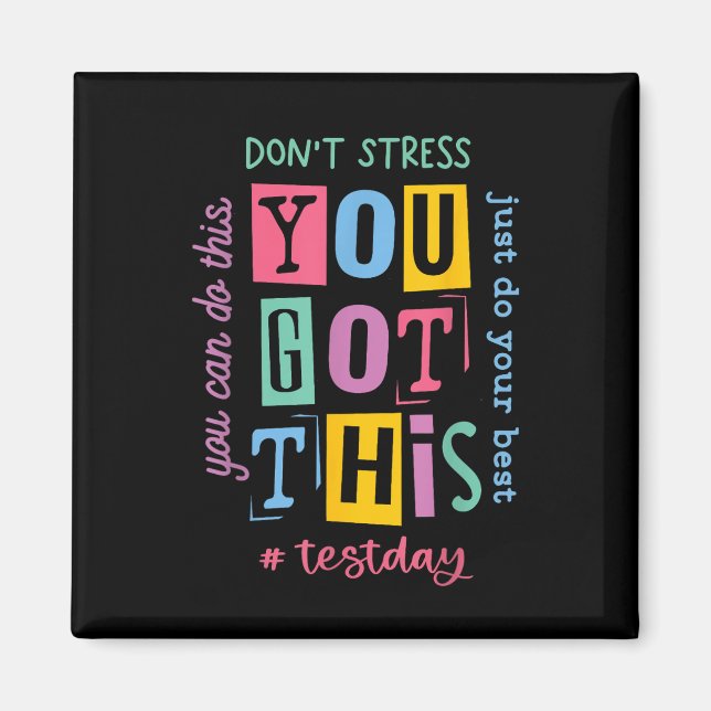 Aimant Vous Avez Ce Dont Stress Rock Le Jour De Test (Devant)