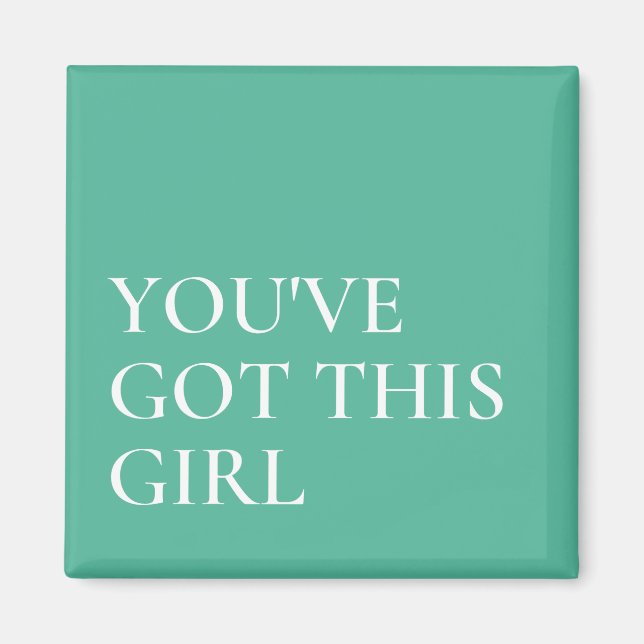 Aimant Vous avez cette citation inspirante (Devant)