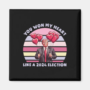 Aimant Vous avez gagné mon cœur comme une élection drôle