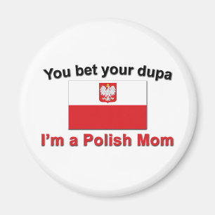 Aimant Vous avez parié la maman de Dupa-Poli