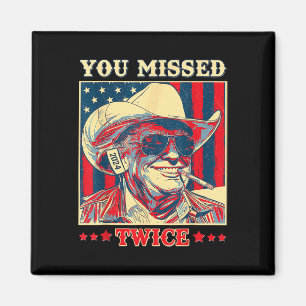 Aimant Vous avez raté deux fois Western Trump Cowboy Trum